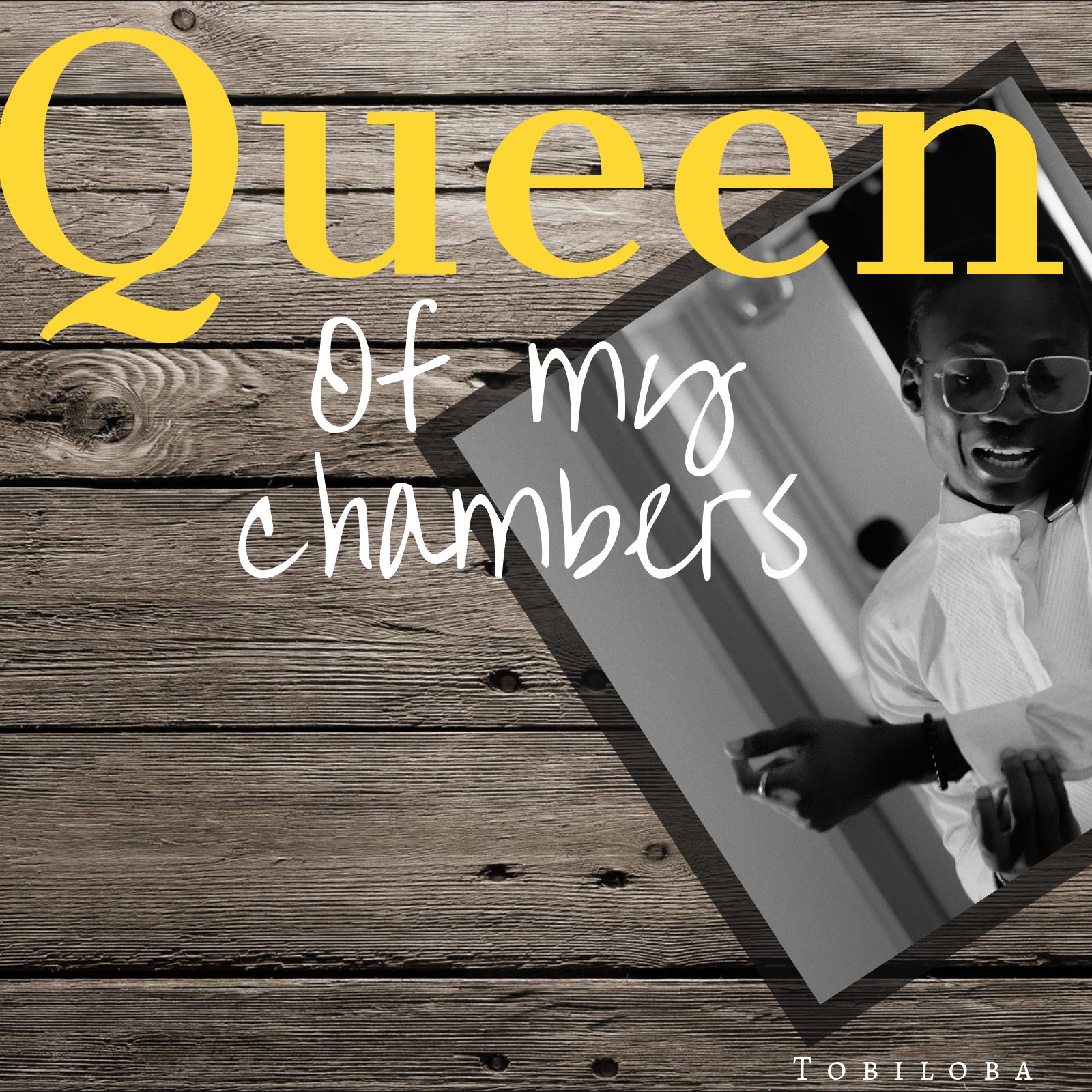 Tobiloba Queen Of My Chambers Lyrics Mp3 Download Gm Lyrics